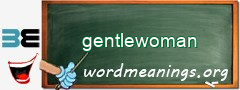 WordMeaning blackboard for gentlewoman